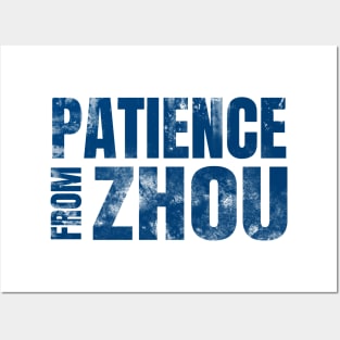 Patience from Zhou Blue (grunge) Posters and Art